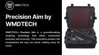 Precision Aim by-WMDTECH.pptx