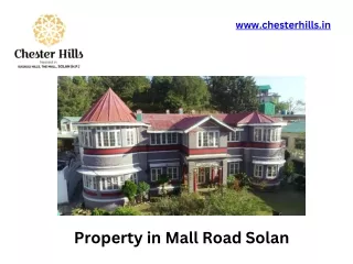 Property in Mall Road Solan