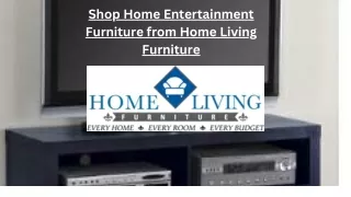 Shop Home Entertainment Furniture from Home Living Furniture