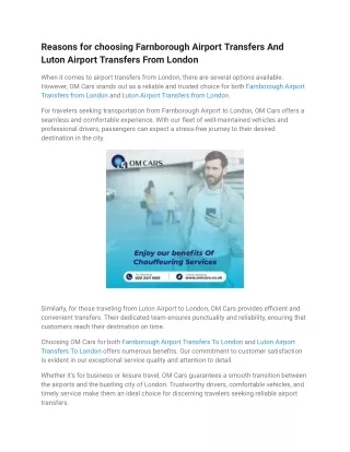 Reasons for choosing Farnborough Airport Transfers And Luton Airport Transfers From London