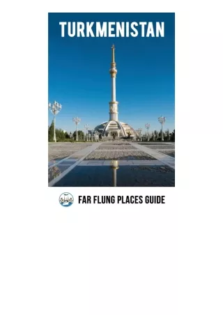 Ebook download Turkmenistan Far Flung Places Travel Guide for android