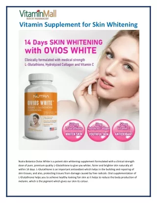 Vitamin Supplement for Skin Whitening