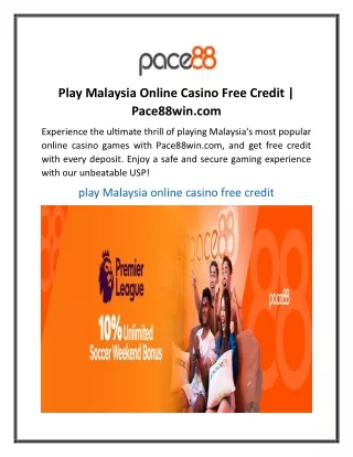 Play Malaysia Online Casino Free Credit