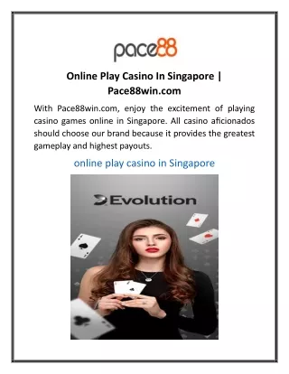 Online Play Casino In Singapore