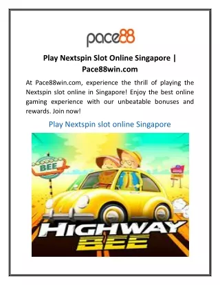 Play Nextspin Slot Online Singapore