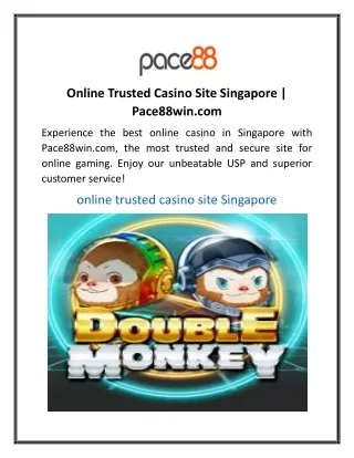 Online Trusted Casino Site Singapore