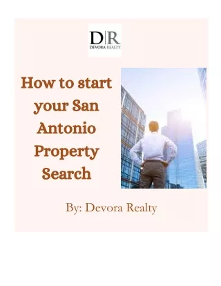 How To start Your San Antonio Property Search