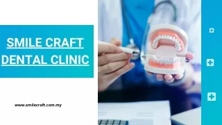 Dental Implants Dentist Puchong