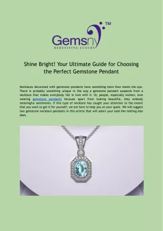 Shine Bright! Your Ultimate Guide to Choosing the Perfect Gemstone