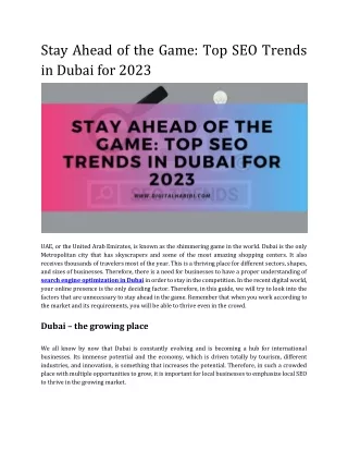 Stay Ahead of the Game Top SEO Trends in Dubai for 2023