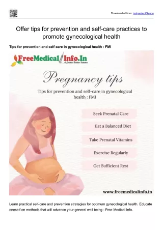 Offer tips for prevention and self-care practices to promote gynecological health