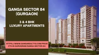 Ganga Sector 84 | Premium Apartments In Gurgoan