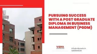 Pursuing Success with a Post Graduate Diploma in Business Management (PGDM)