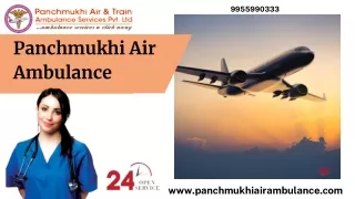 Obtain Panchmukhi Air and Train Ambulance Service in Bangalore and Ranchi with Latest Medical Aid