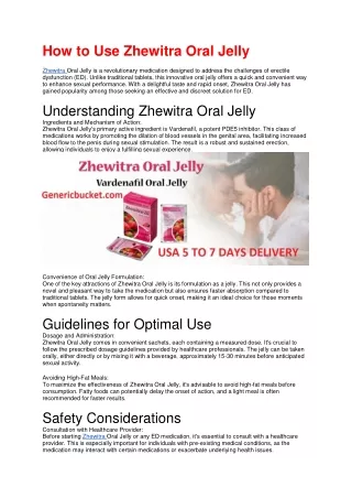 How to Use Zhewitra Oral Jelly