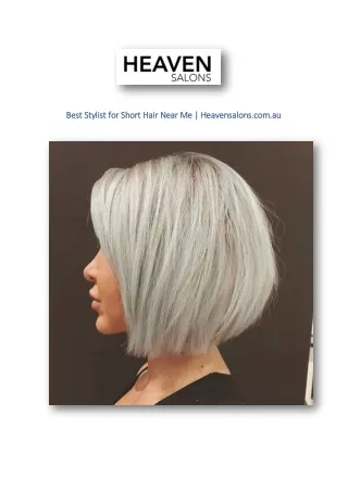 Best Stylist for Short Hair Near Me | Heavensalons.com.au