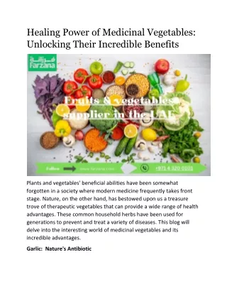 Healing Power of Medicinal Vegetables: Unlocking Their Incredible Benefits