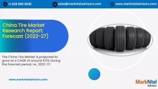 China Tire Market Research Report: Forecast (2022-27)