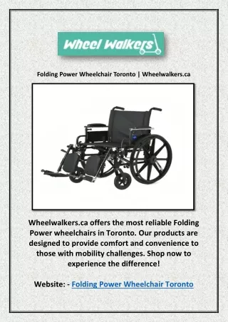 Folding Power Wheelchair Toronto | Wheelwalkers.ca