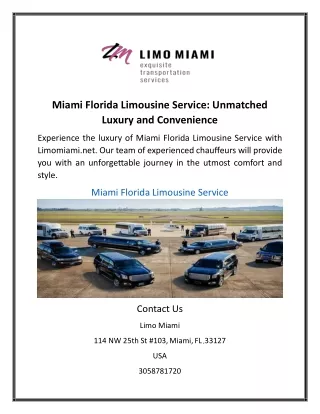 Miami Florida Limousine Service Unmatched Luxury and Convenience