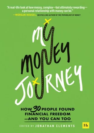 get [PDF] Download DOWNLOAD/PDF  My Money Journey: How 30 people found financial