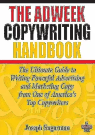 PDF/READ/DOWNLOAD PDF/READ  The Adweek Copywriting Handbook: The Ultimate Guide