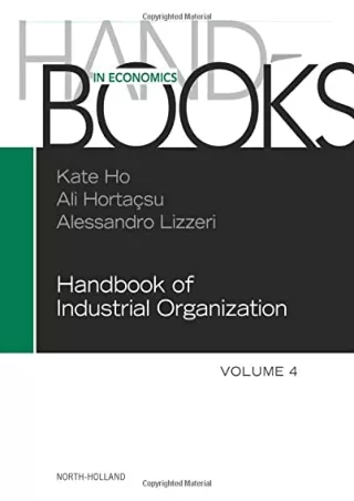 [PDF] DOWNLOAD [PDF READ ONLINE]  Handbook of Industrial Organization (Volume 4)