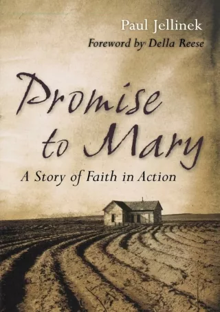 Download Book [PDF] DOWNLOAD/PDF  Promise to Mary: A Story of Faith in Action fu