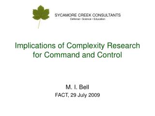 Implications of Complexity Research for Command and Control