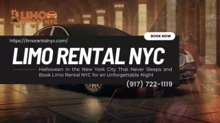 Halloween in the New York City That Never Sleeps and Book Limo Rental NYC for an Unforgettable Night