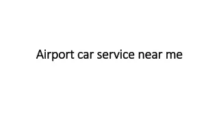 Airport car service near me