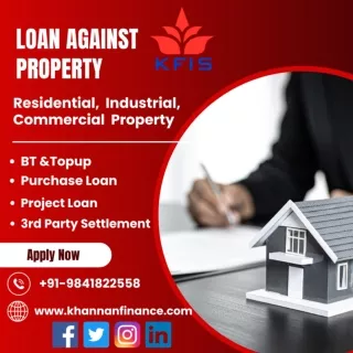 Loan Against Property Loan In Chennai Khannan Finance...!!!