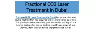 Fractional CO2 Laser Treatment In Dubai