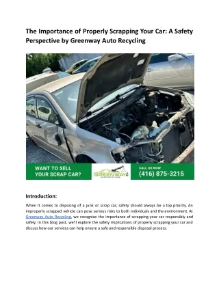 The Importance of Properly Scrapping Your Car_ A Safety Perspective by Greenway Auto Recycling