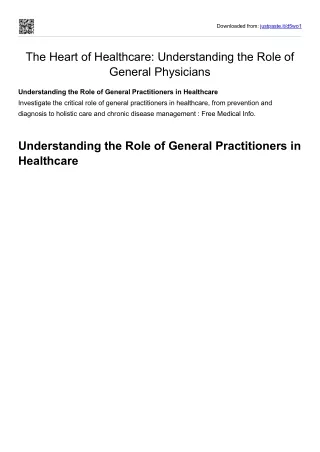 The Heart of Healthcare Understanding the Role of General Physicians