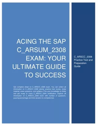 Acing the SAP C_ARSUM_2308 Exam: Your Ultimate Guide to Success