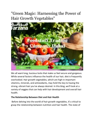 "Green Magic: Harnessing the Power of Hair Growth Vegetables"