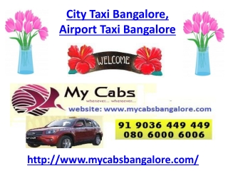 City Taxi Bangalore, Airport Taxi Bangalore