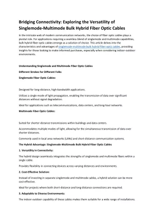 Bridging Connectivity Exploring the Versatility of Singlemode-Multimode Bulk Hybrid Fiber Optic Cables