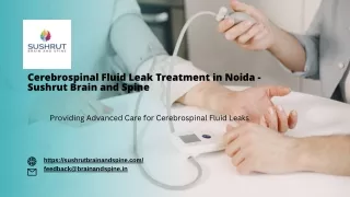 Cerebrospinal Fluid Leak Treatment in Noida -Sushrut Brain and Spine