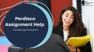 Perdisco Assignment Help -Best Assignment Experts