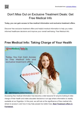 Don't Miss Out on Exclusive Treatment Deals Get Free Medical Info