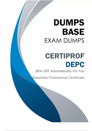 Perfect CertiProf DEPC Dumps (V8.02) - Easiest Way to Prepare for DEPC Exam