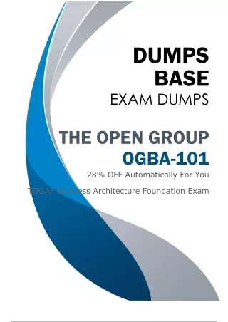 Perfect The Open Group OGBA-101 Dumps (V8.02) - Easiest Way to Prepare for Exam