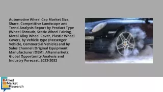 Automotive Wheel Cap Market pdf