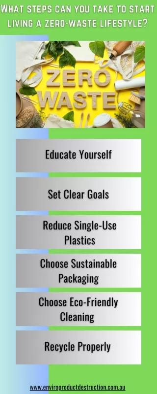 What steps can you take to start living a zero-waste lifestyle?