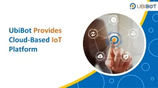 UbiBot Provides Cloud-Based IoT Platform