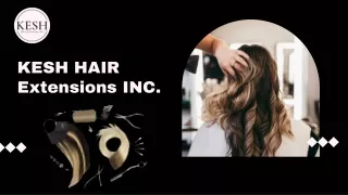 Kesh Hair Extensions Tools