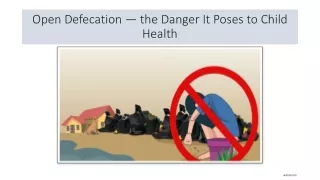 Open Defecation — the Danger It Poses to Child Health