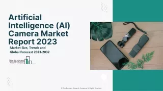 Artificial Intelligence (AI) Camera Market